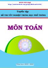 Tuyển tập đề thi tốt nghiệp Trung học Phổ thông năm 2020 môn Toán